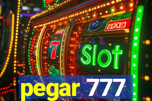 pegar 777